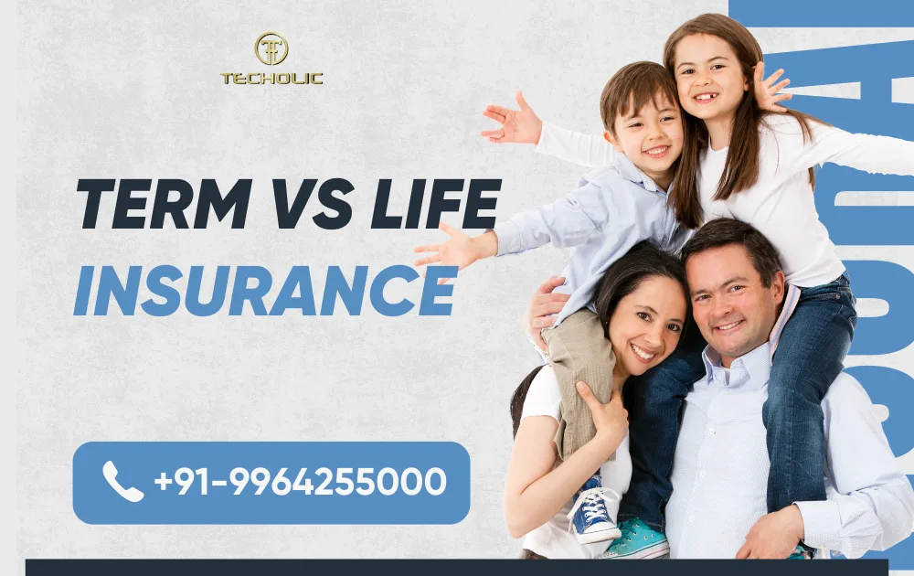 Term vs Life Insurance