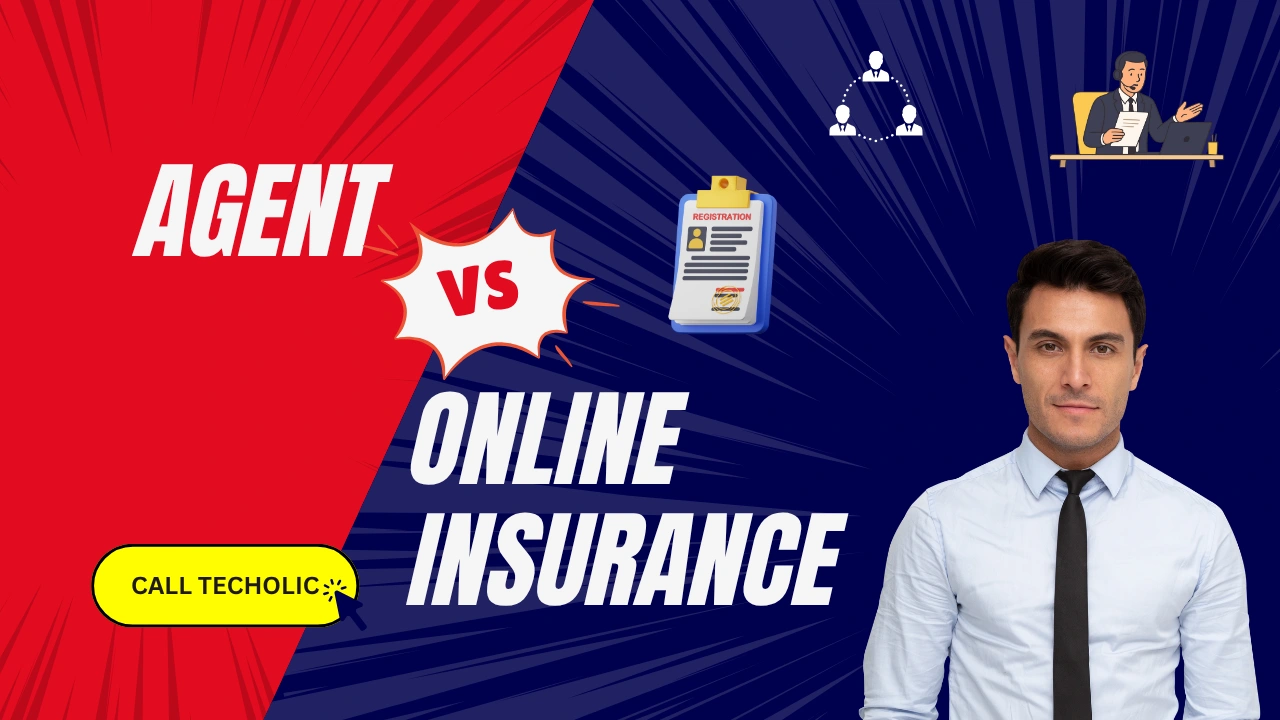 Agent vs Online Insurance