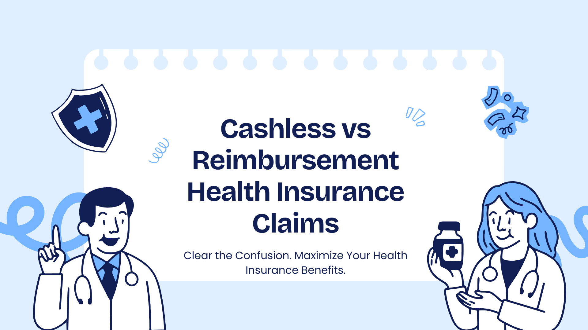 Cashless and Reimbursement