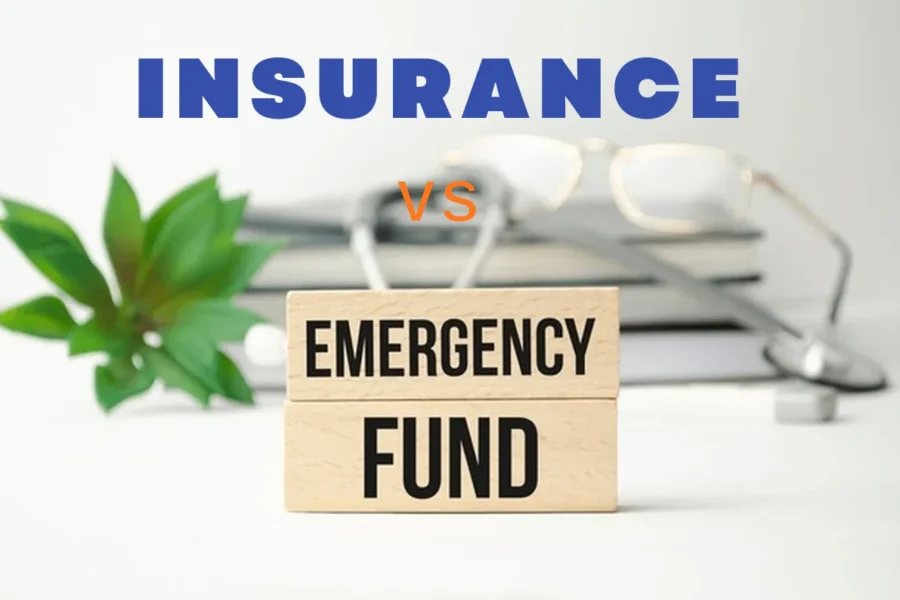 Emergency Fund vs Insurance