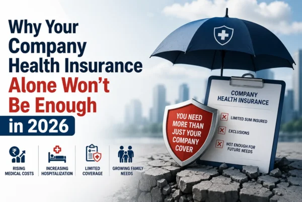 Why Your Company Health Insurance Alone Won't Be Enough in 2026